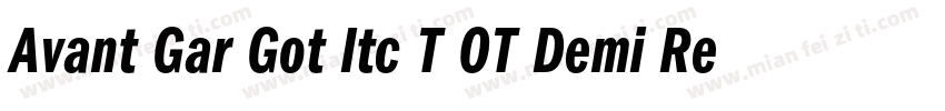 Avant Gar Got Itc T OT Demi Regular字体转换